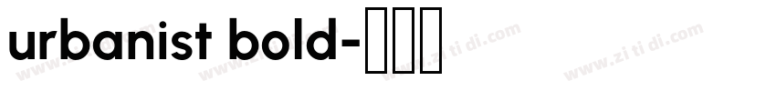 urbanist bold字体转换 urbanist bold字体转换